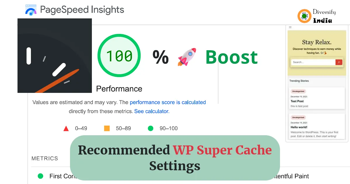 Recommended WP Super Cache Settings to Improve PageSpeed Score