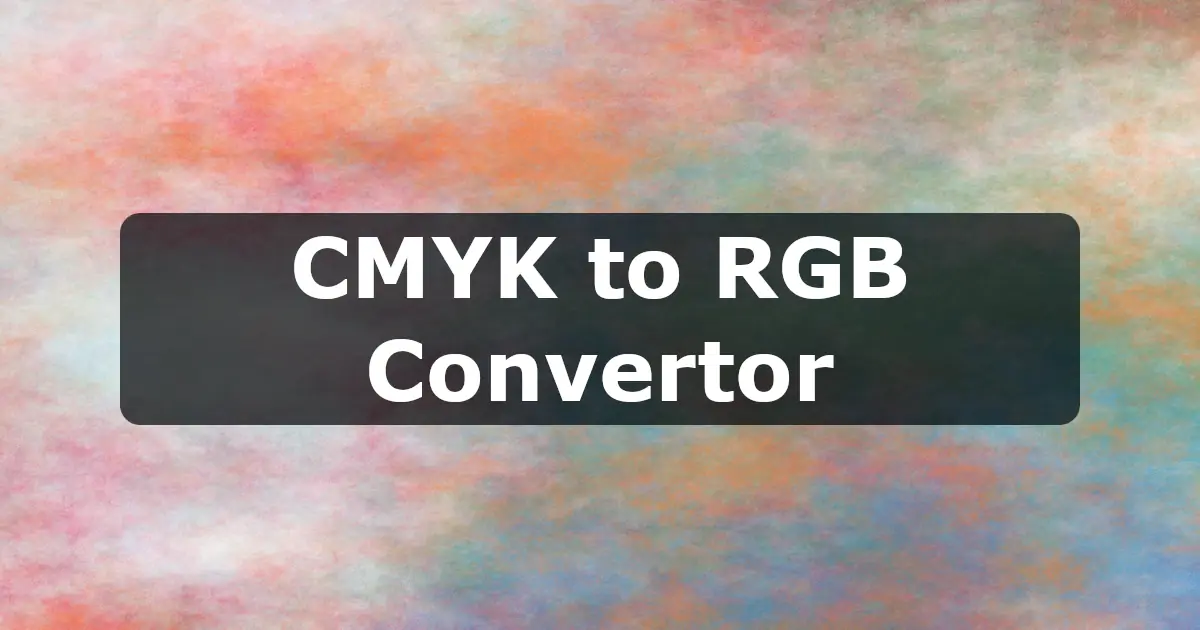 CMYK to RGB Converter