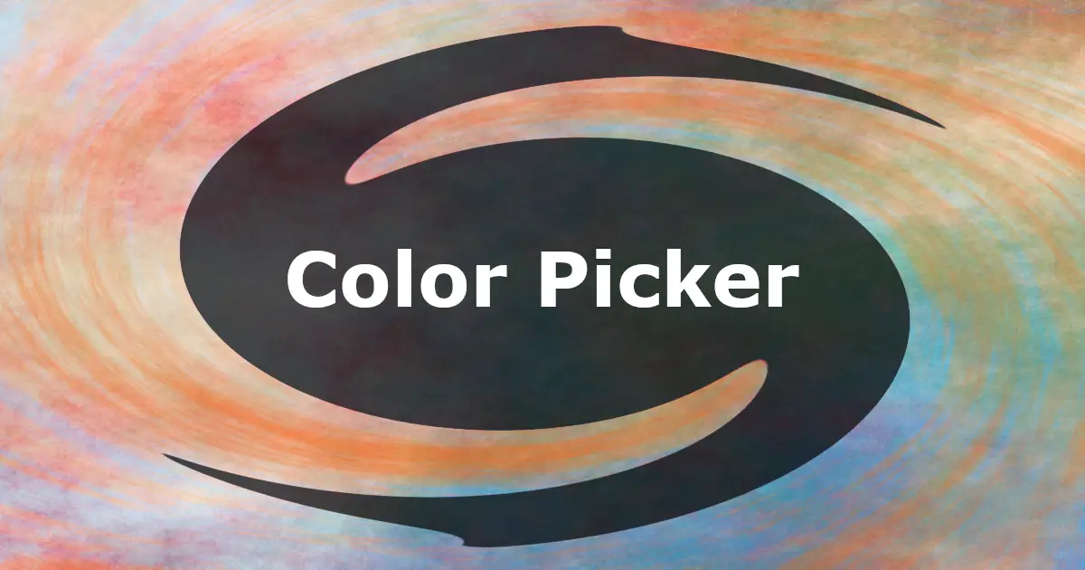 Color Picker: Pick RGBA, Hex, HSLA, HWB, HSV, or CMYK Colors