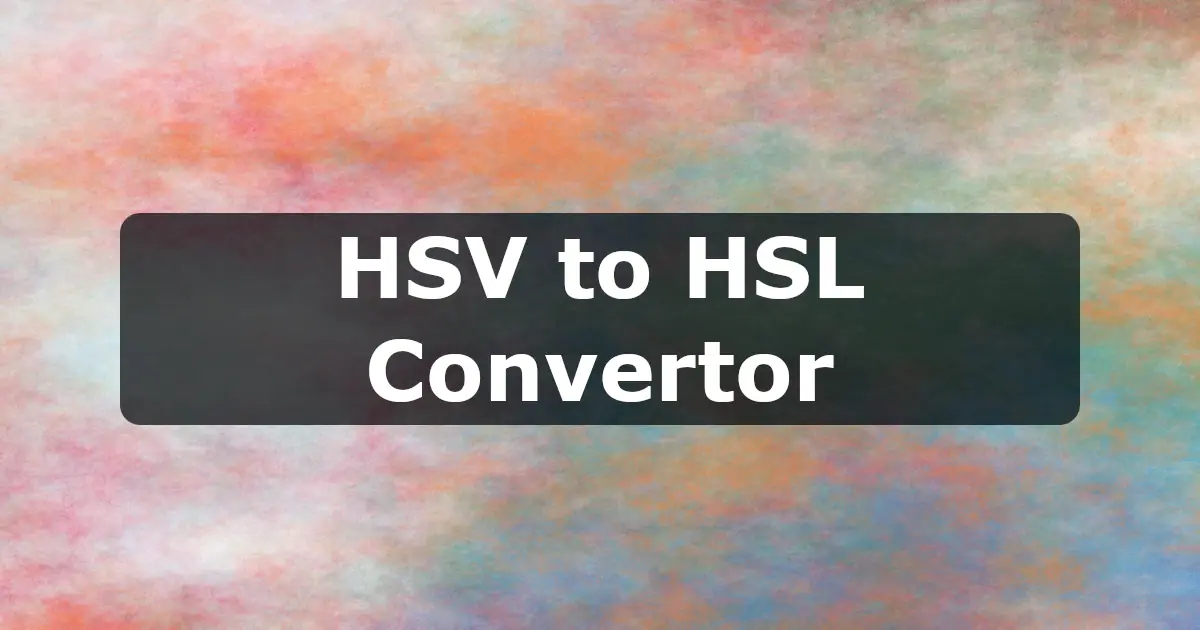 HSV to HSL Converter