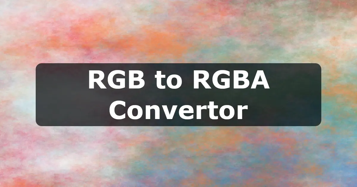 RGB to RGBA Converter