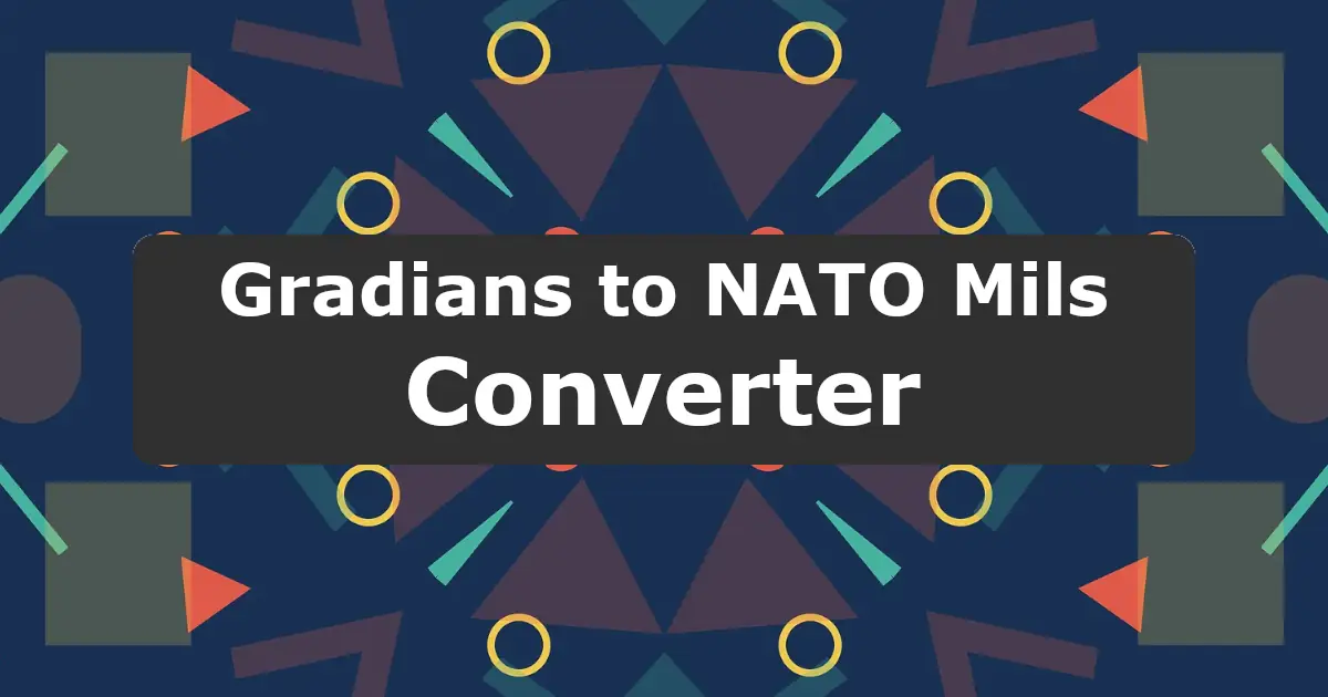 Convert Gradians to NATO Mils