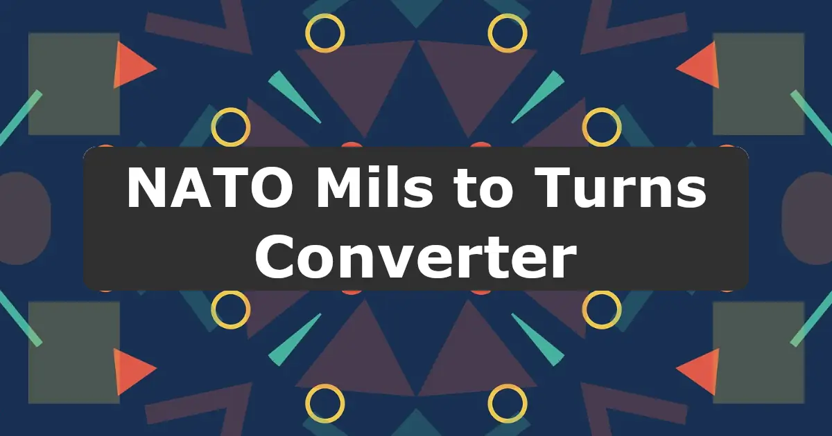 Convert NATO Mils to Turns