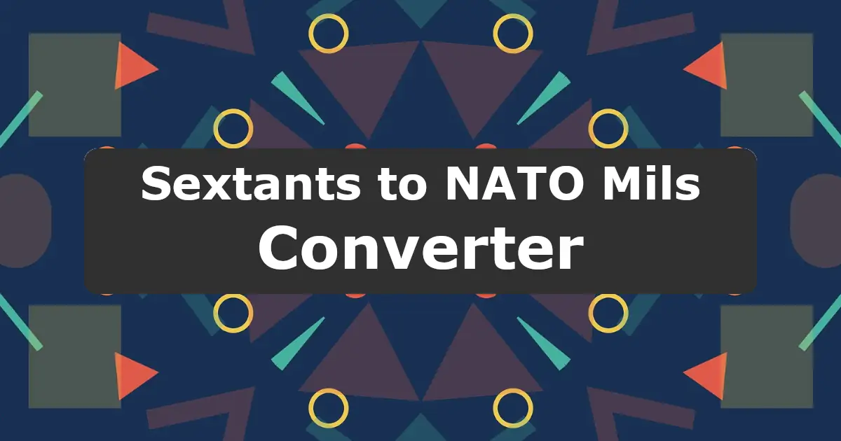 Convert Sextants to NATO Mils